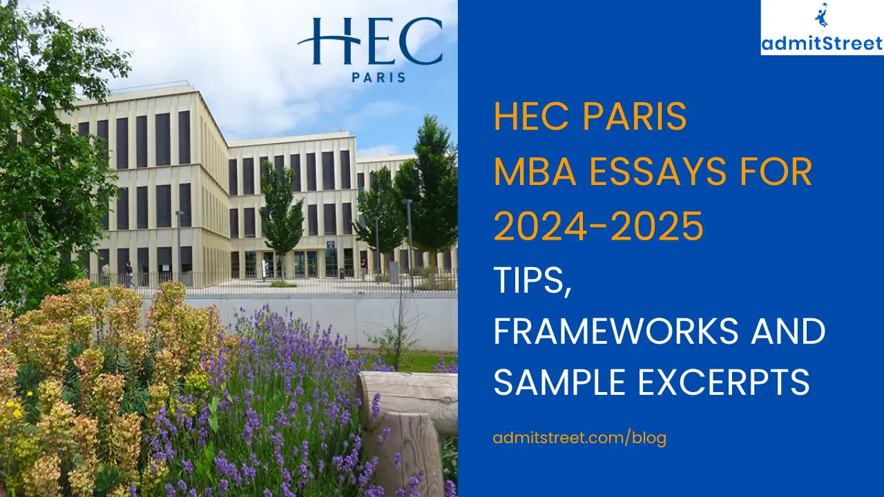 HEC Paris MBA Essay Tips Analysis Samples and Framework