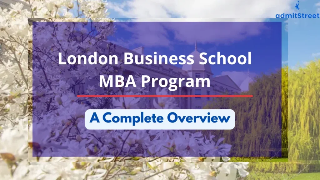 London Business School (LBS) - Guide