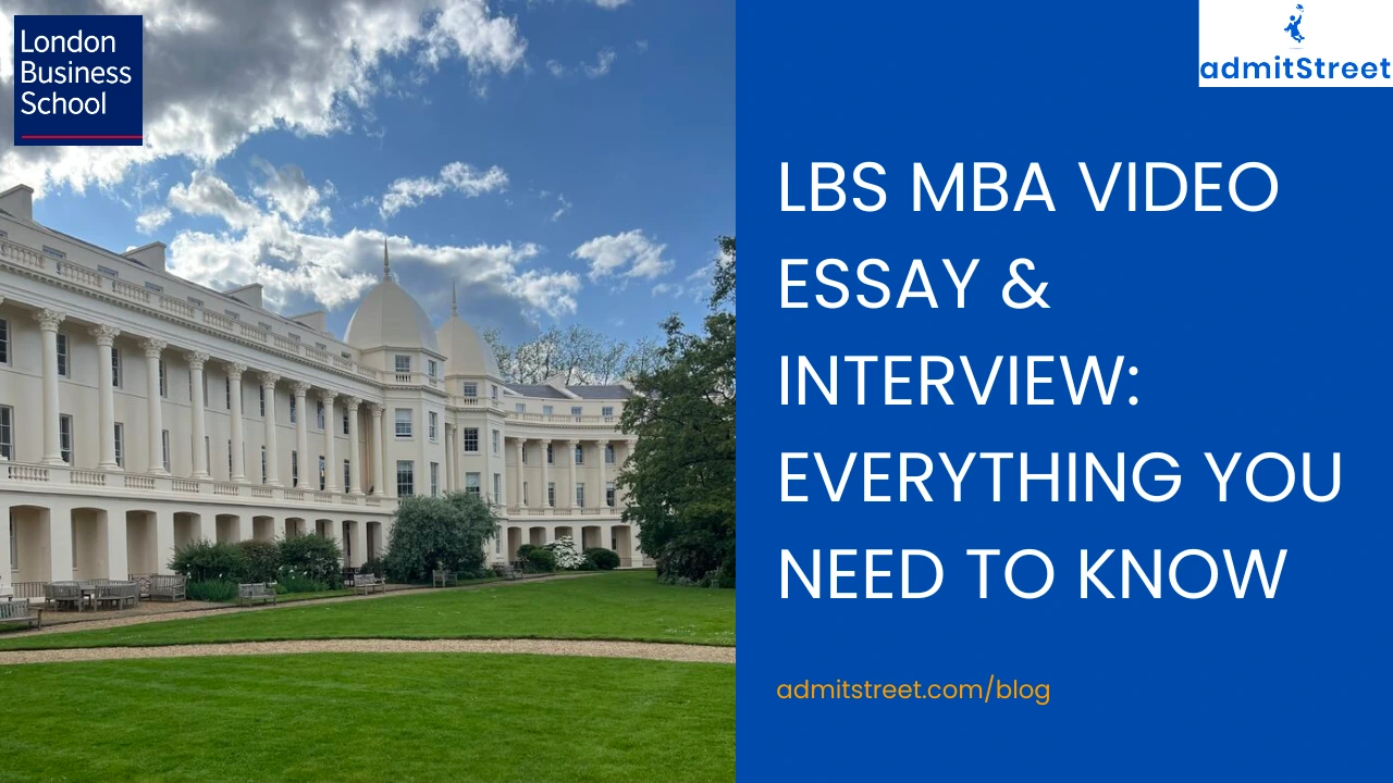 LBA MBA interview and Kira VIDEO ESSAY TIPS