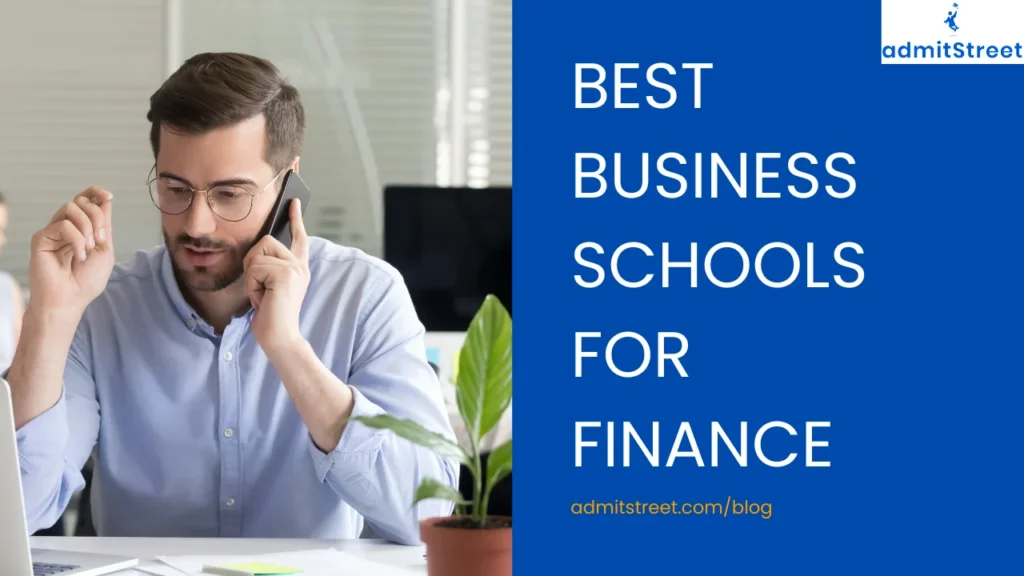 Best Business Schools for Careers in Finance