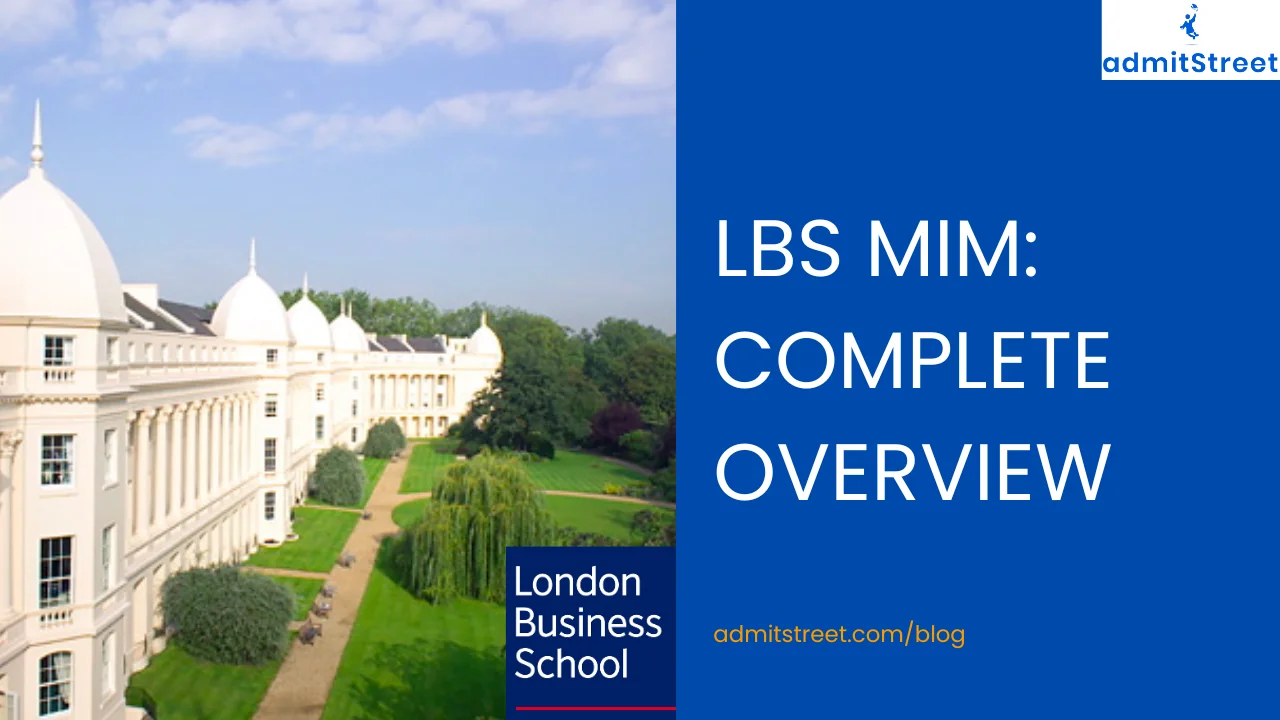 LBS MiM Admissions Eligibility Class Profile Employment Reports Cost Fees Scholarships