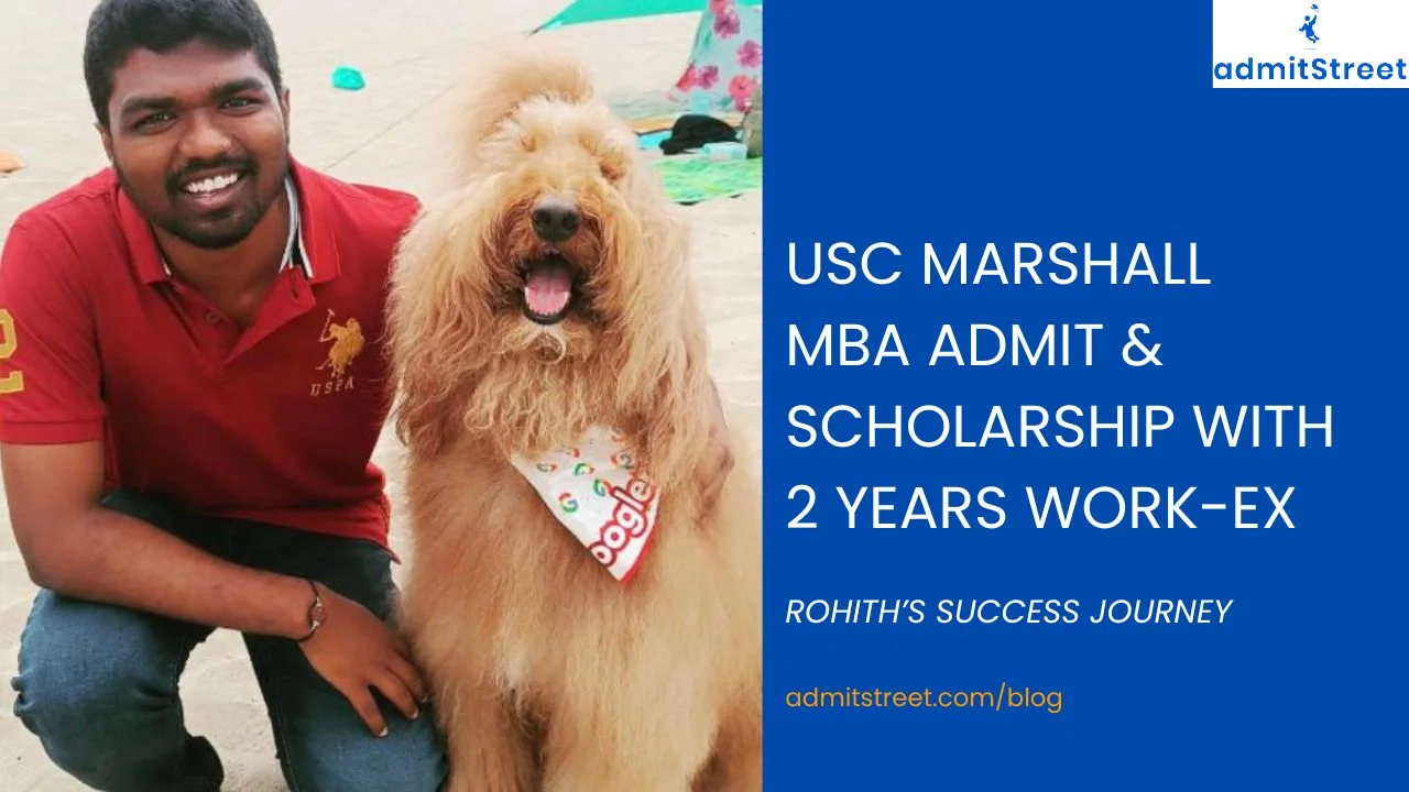 Rohith USC Marshall Admit with Scholarship