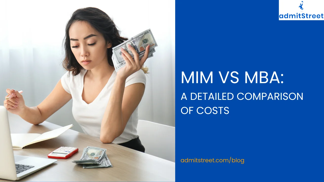 MiM vs MBA - Cost and Fees