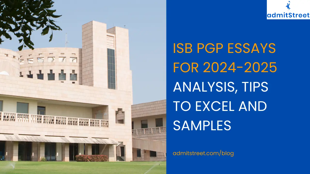 ISB Essay Analysis and Tips