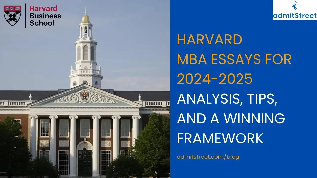 Harvard MBA Essay Tips Analysis and Framework