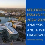 Kellogg MBA essay tips, analysis and framework