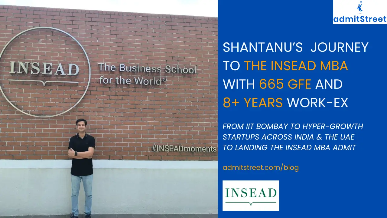 Shantanu INSEAD MBA admit