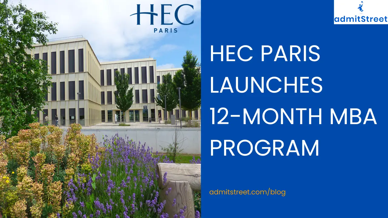 HEC Paris recently announced a new 12-month format for the MBA program