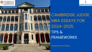 Cambridge Judge MBA Essay Tips Analysis and Framework