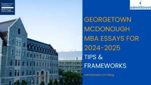 Georgetown McDonough MBA Essay Tips Analysis and Framework