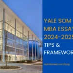 Yale SOM MBA Essay Tips Analysis and Framework