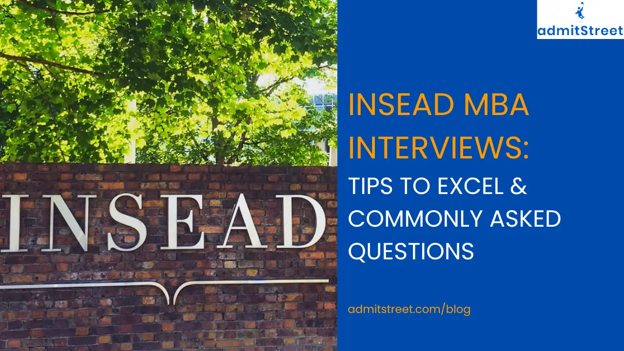 insead mba interview tips and questions