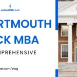 Dartmouth Tuck MBA Class Profile, Admissions, Employment Placement Reports, Salaries, Cost, Tuition Fees, Scholarships, Alumni