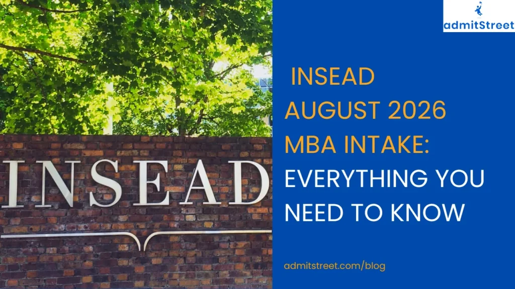 INSEAD August 2026 MBA Intake