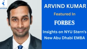 Arvind Kumar Featured in Forbes