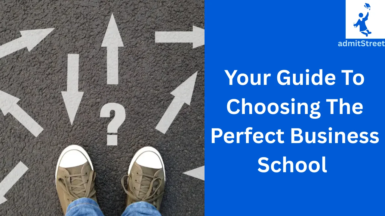 How to select correct business school