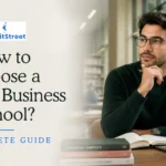 How to Choose a Perfect Business School