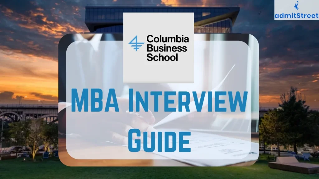 Columbia MBA Interview