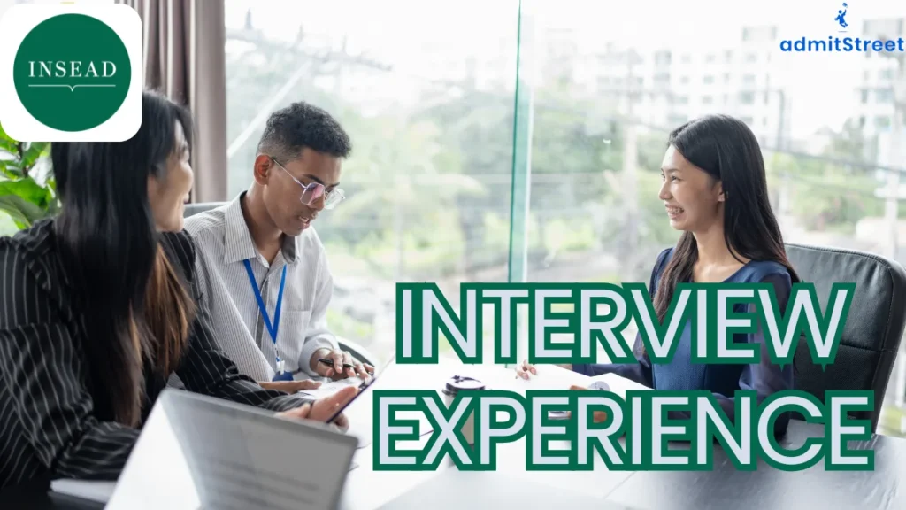 INSEAD INTERVIEW EXPERIENCE