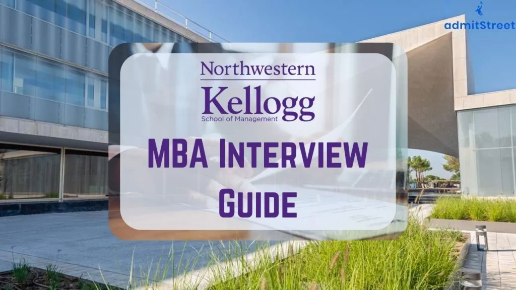 Kellogg MBA Interview Guide