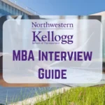Kellogg MBA Interview Guide