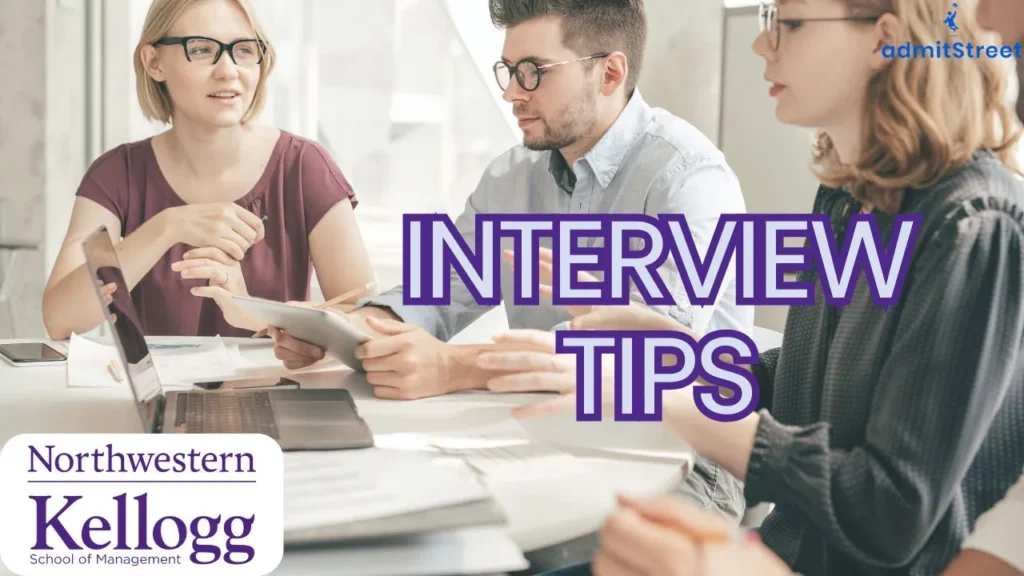 Kellogg MBA Interview Tips