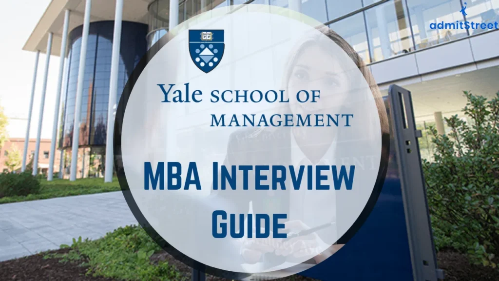 YALE SOM MBA Interview guide