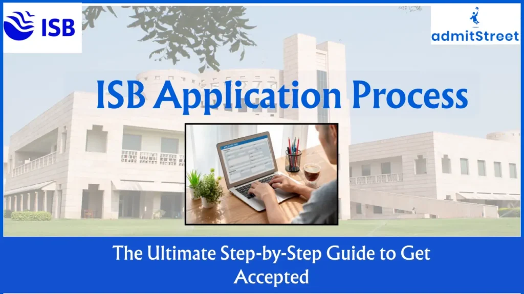 ISB Application process