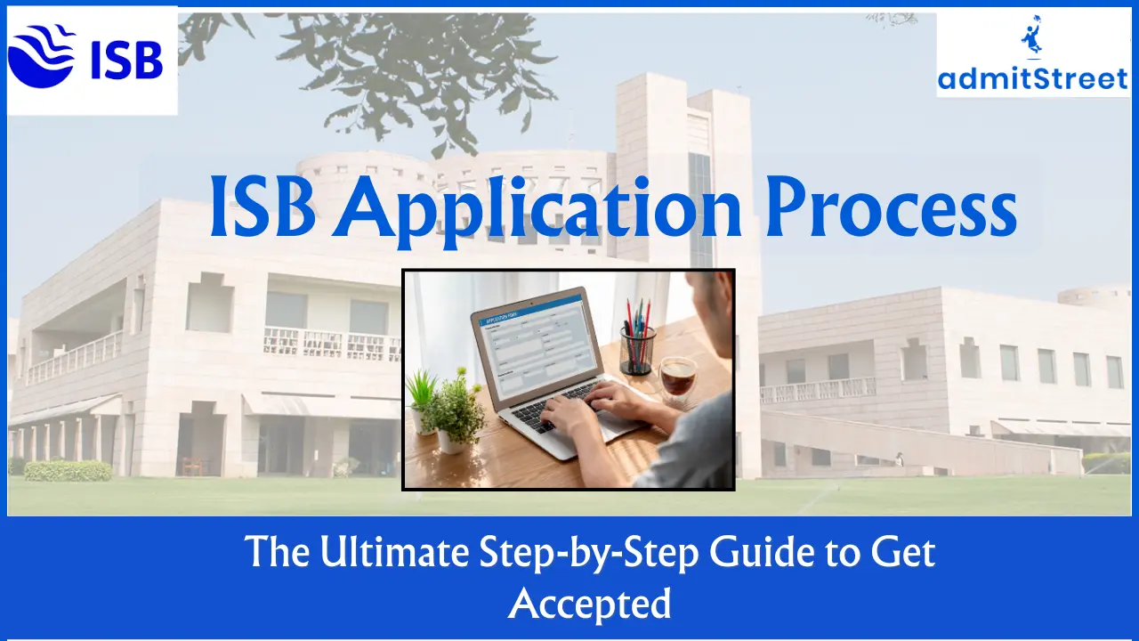 ISB Application process