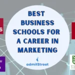 Best Business Schools for Marketing Career